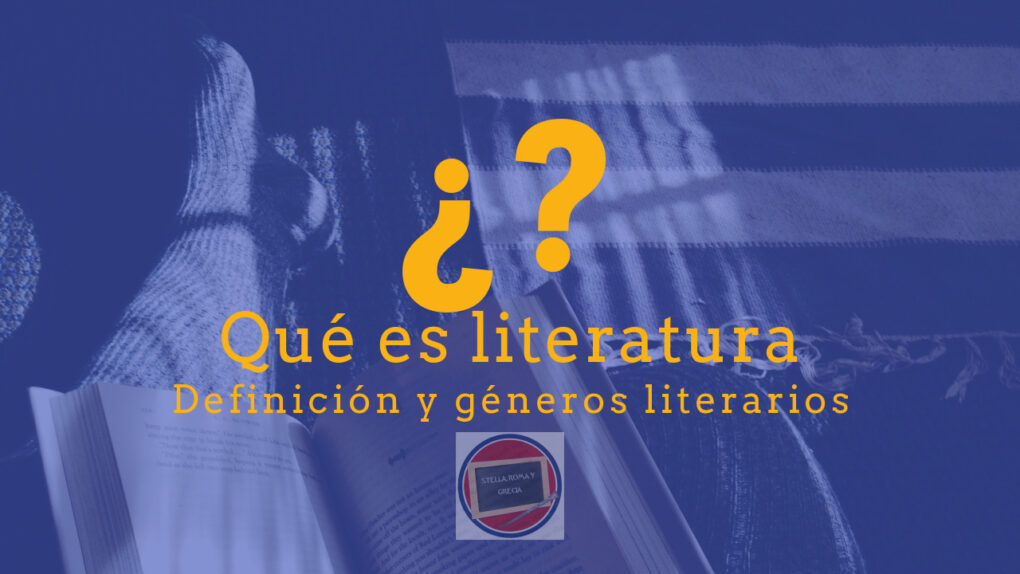 Lee más sobre el artículo ¿Qué es literatura?